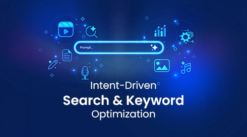 Intent Driven Search & Keyword Optimization
