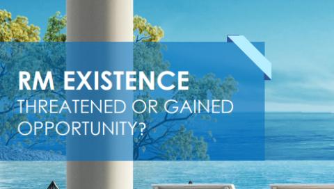 RM Existence - Threatened Or Gained Opportunity