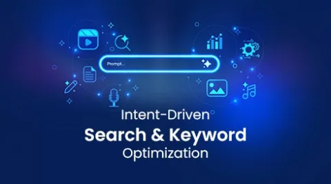 Intent Driven Search & Keyword Optimization